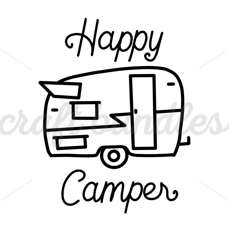 Free happy camper svg cut file Free Pretty Things For You