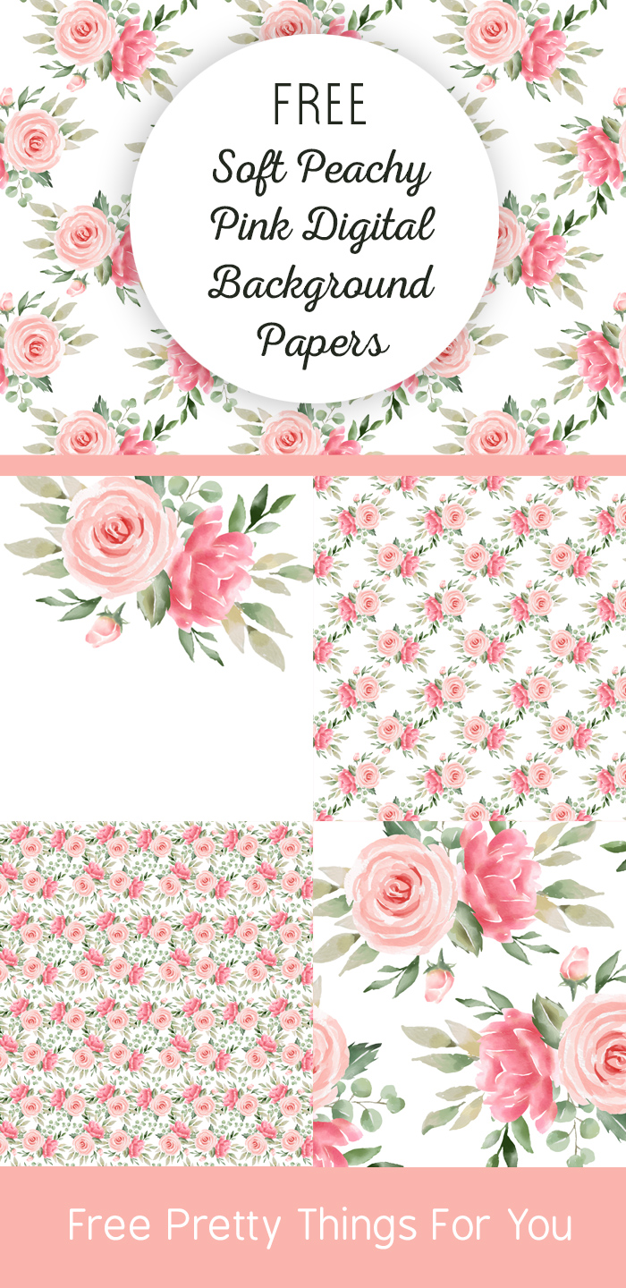 Free Peachy Pink Rose Digital Backgrounds - Free Pretty Things For You
