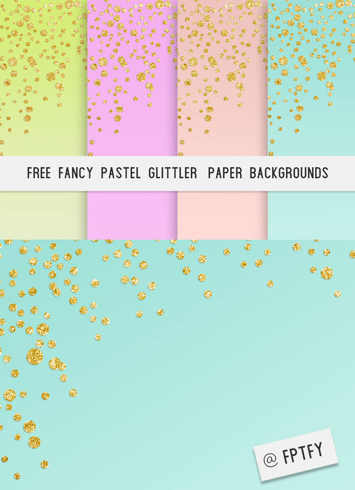 Download these Free Fancy Pastel Glitter DigiPapers absolutely free!