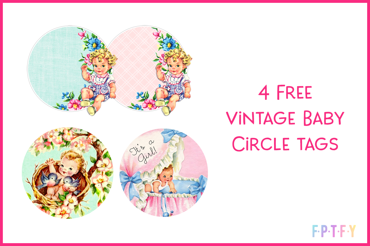 4 Free vintage Baby Circle tags