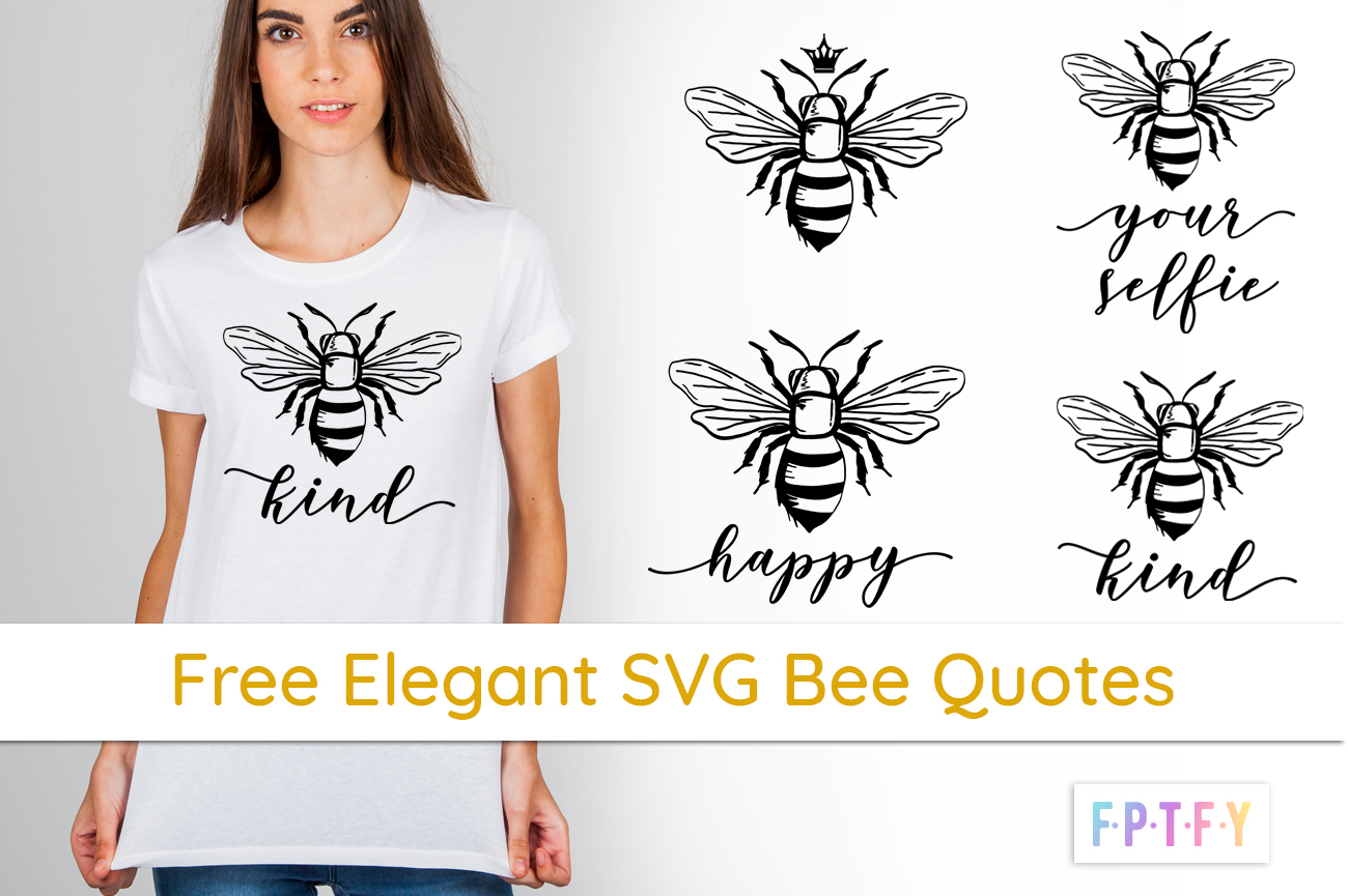 Free Bee SVG Quotes