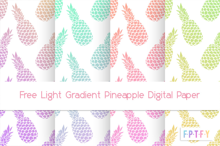 Free light Gradient Pineapple digital Paper