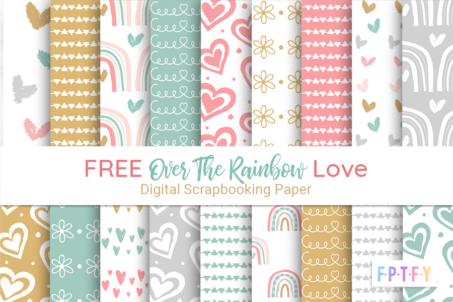 Free Over the Rainbow Love Digital Scrapbooking Paper