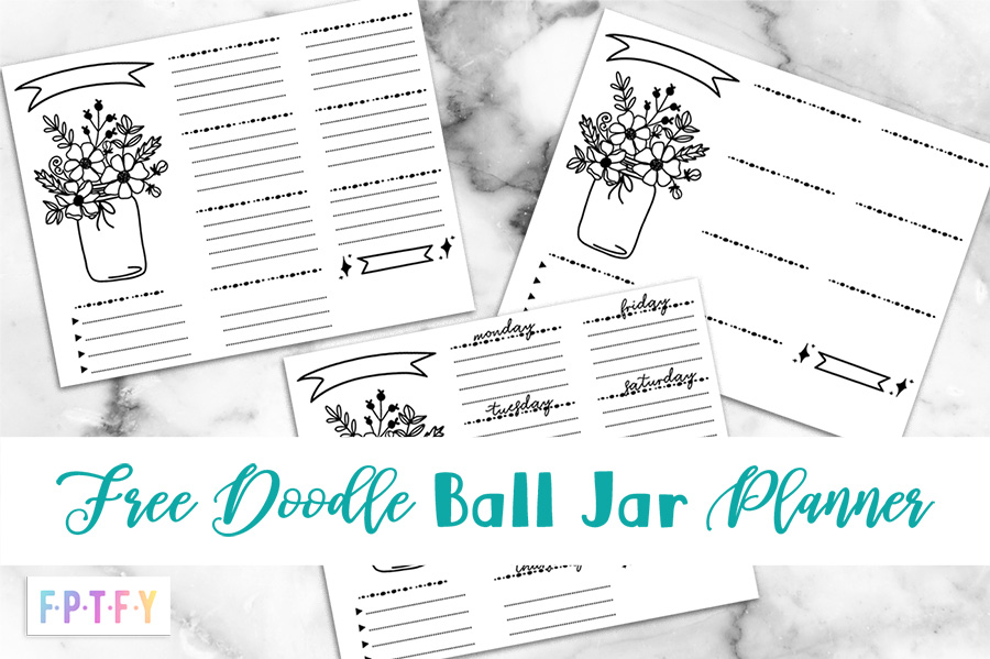 Free Doodle Ball Jar Planners