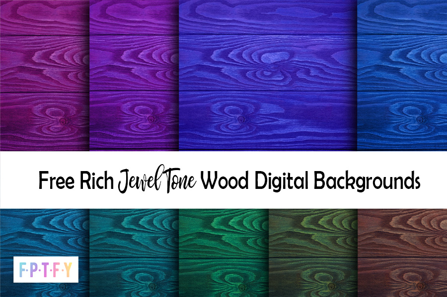 Free Jewel Tone Wood Digital Backgrounds