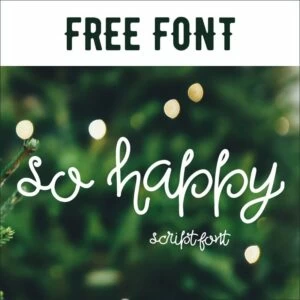 Free Font: So Happy