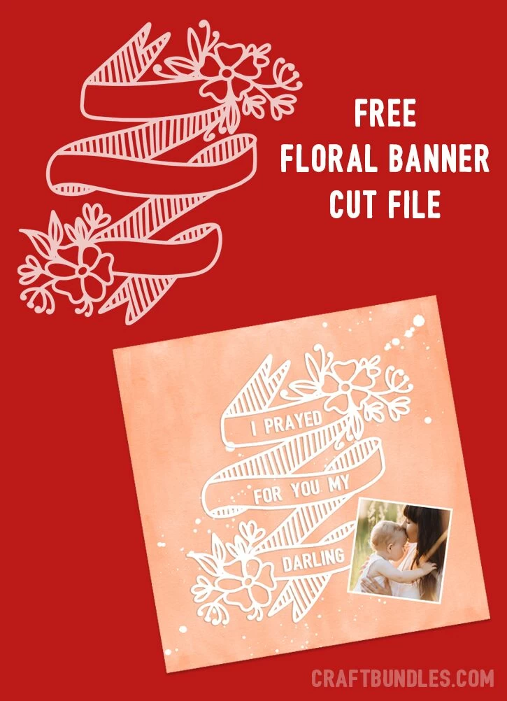 FREE Floral Ribbon Banner Cut File