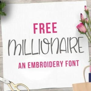 free embroidery font millionaire