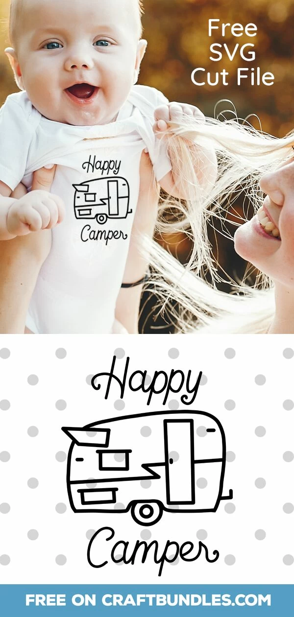 Free happy camper svg cut file