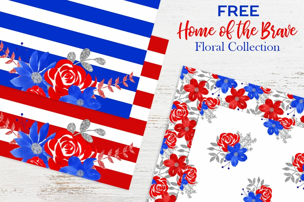 Free Home of the Brave Floral Graphics Collection