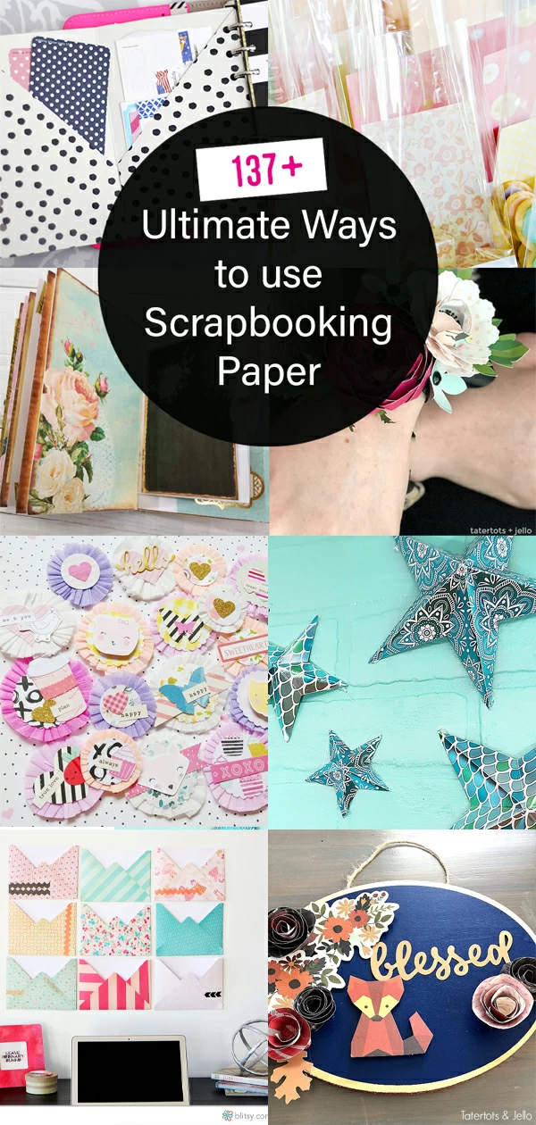 137+ ways to use scrapbook paper