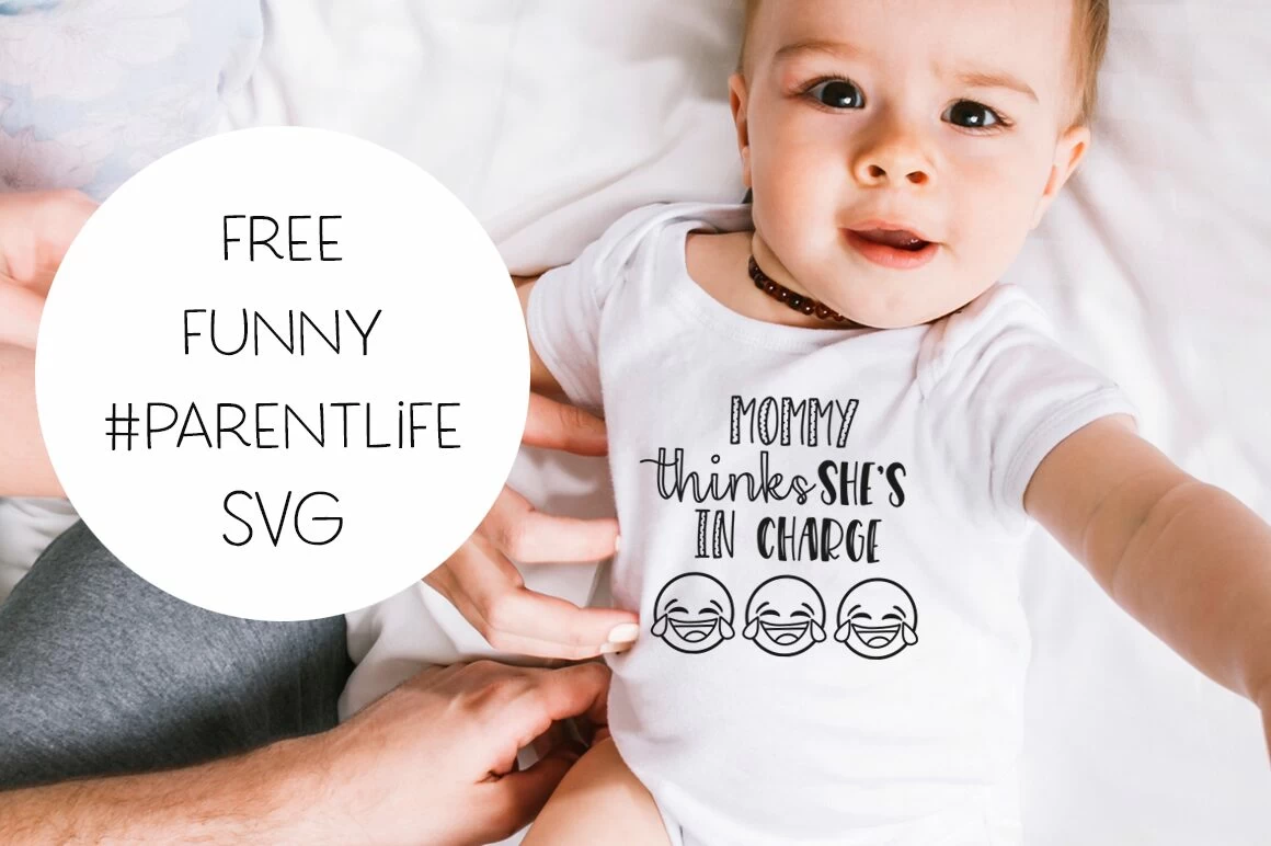 Free mommy thinks she's in charge SVG