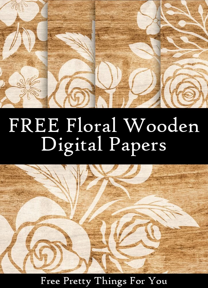 Free Floral Wooden Digital Papers