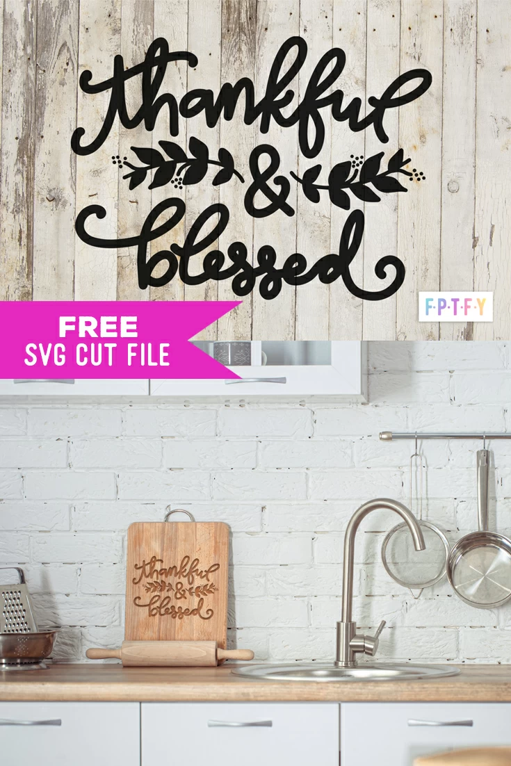 Free Thankful and Blessed SVG